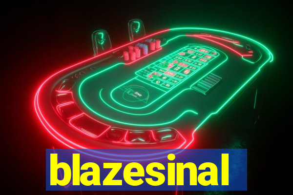 blazesinal