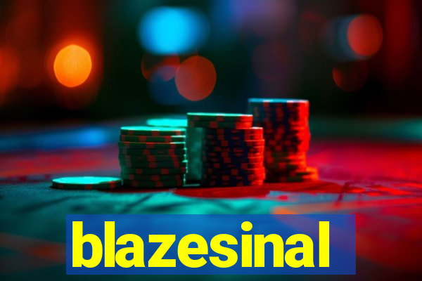 blazesinal