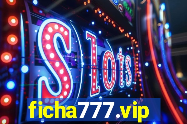 ficha777.vip