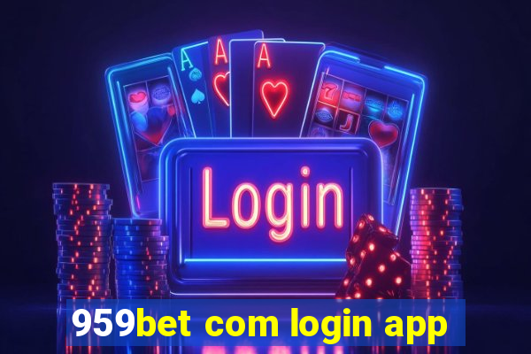 959bet com login app