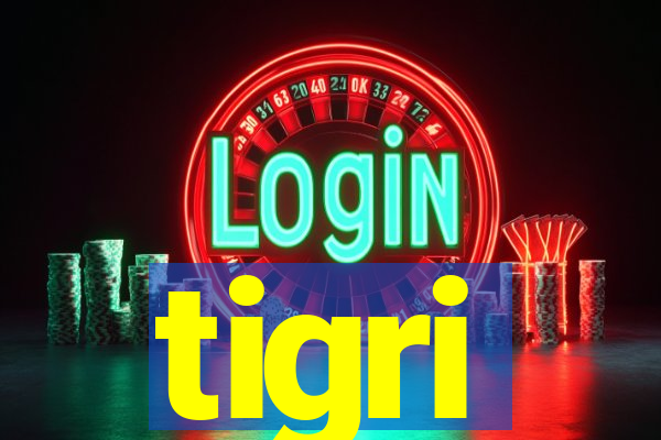 tigri