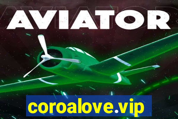 coroalove.vip