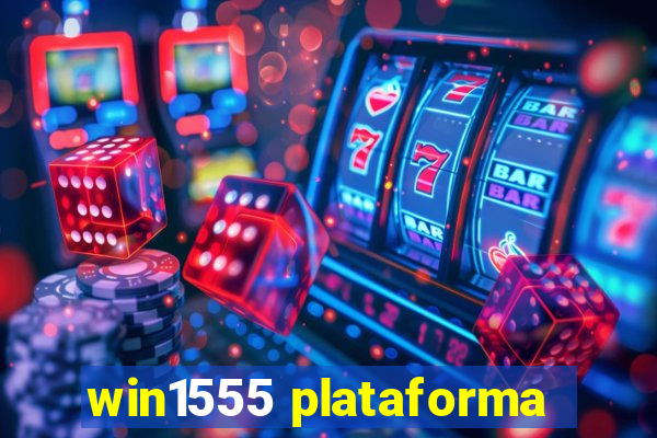 win1555 plataforma