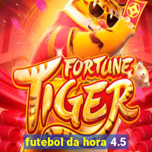 futebol da hora 4.5