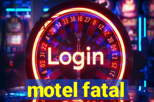 motel fatal