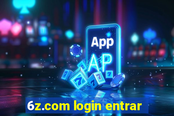 6z.com login entrar