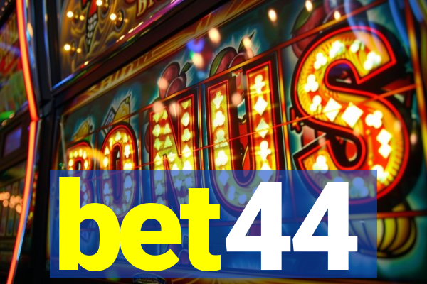 bet44