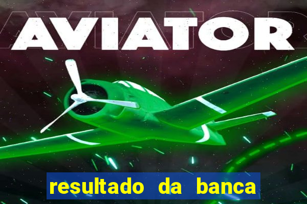 resultado da banca caminho da sorte de hoje