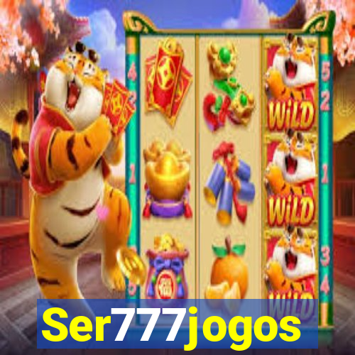 Ser777jogos