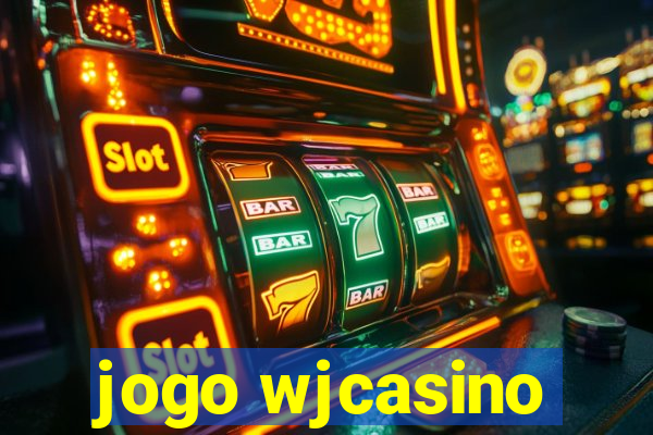 jogo wjcasino