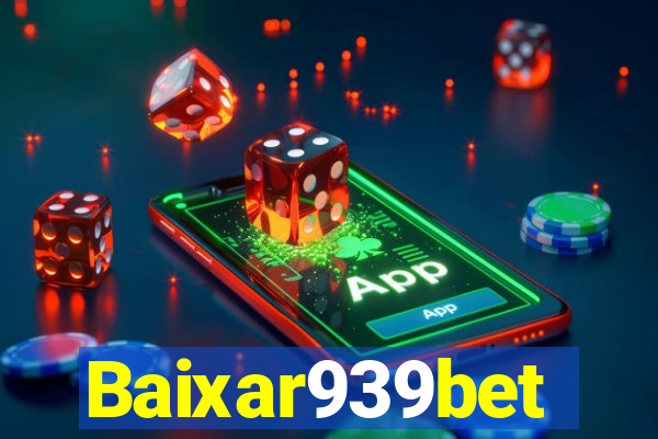 Baixar939bet