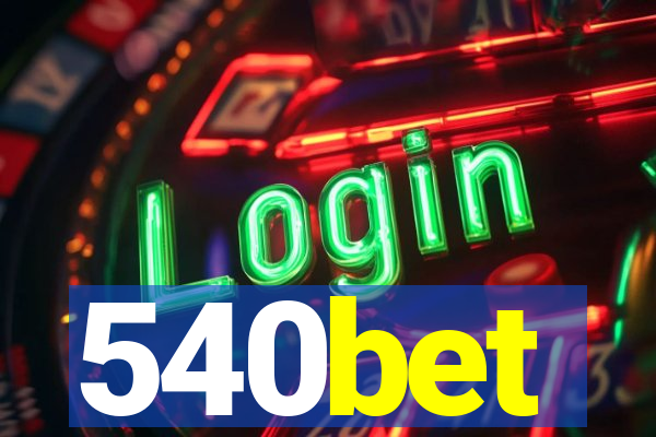 540bet