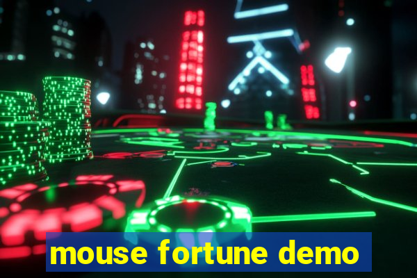 mouse fortune demo