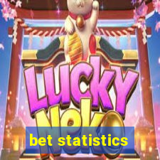 bet statistics