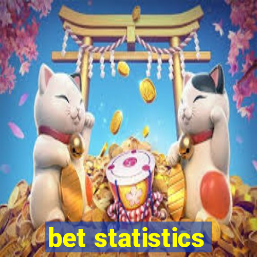 bet statistics