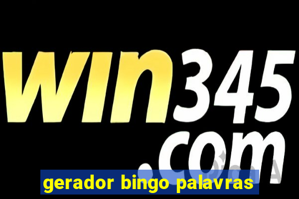 gerador bingo palavras