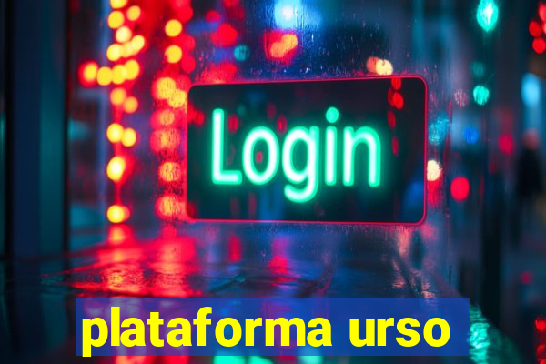 plataforma urso