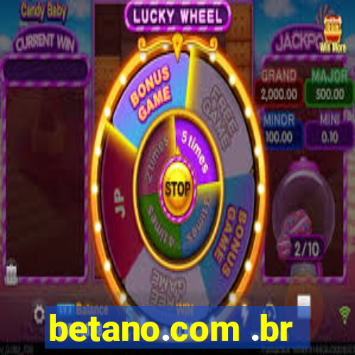 betano.com .br