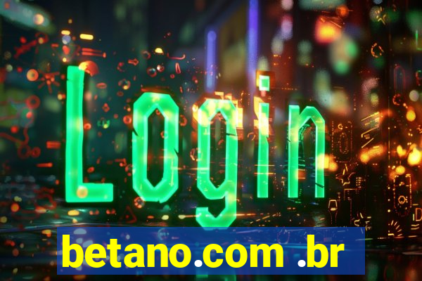 betano.com .br