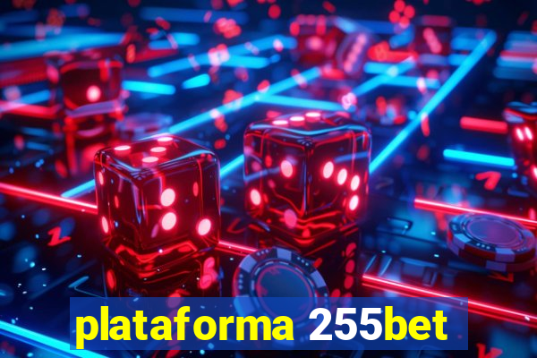 plataforma 255bet