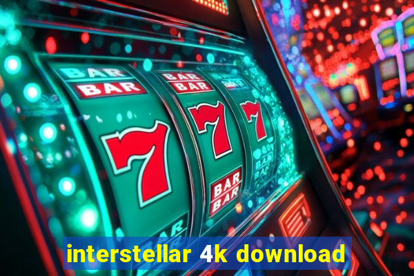 interstellar 4k download