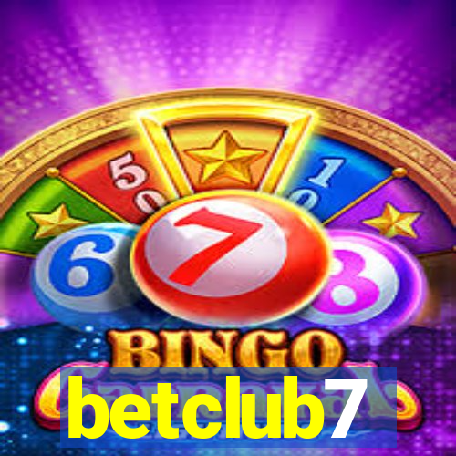 betclub7