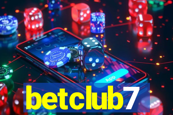 betclub7