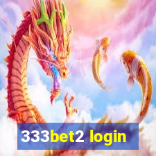 333bet2 login