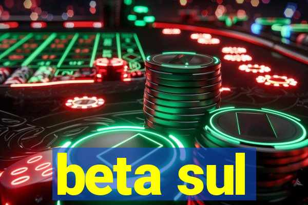 beta sul