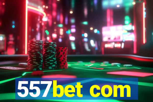 557bet com