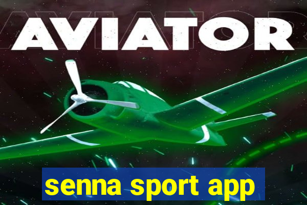 senna sport app