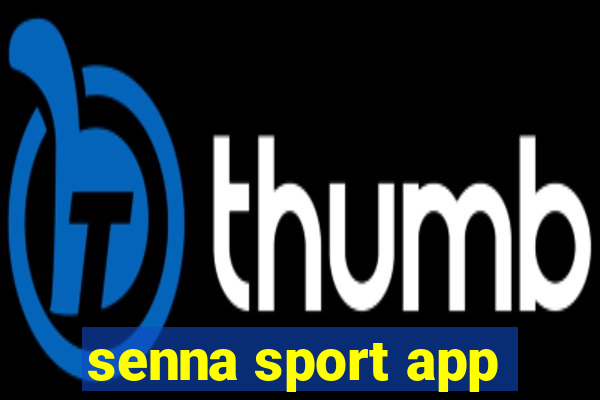 senna sport app