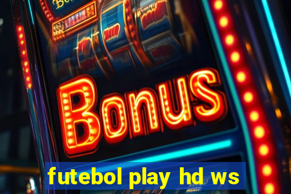 futebol play hd ws