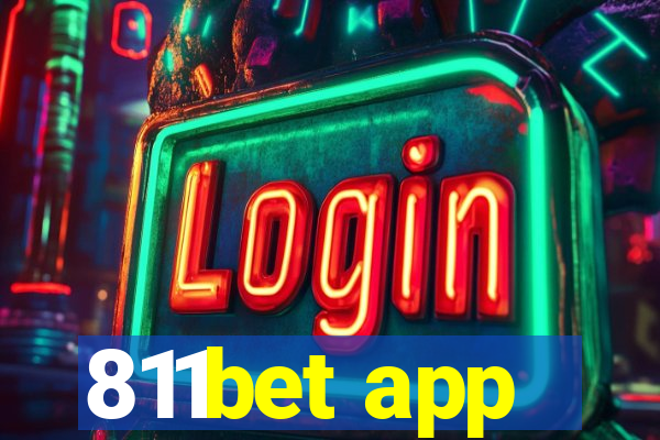 811bet app