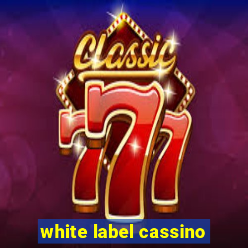 white label cassino