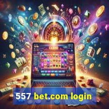 557 bet.com login