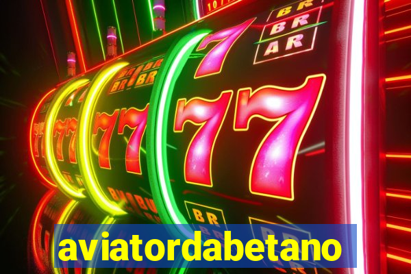 aviatordabetano