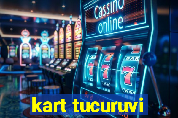 kart tucuruvi