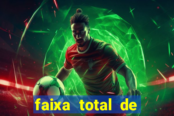 faixa total de gols 2 3 o que significa