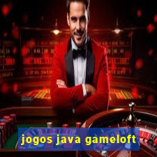 jogos java gameloft