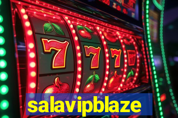 salavipblaze