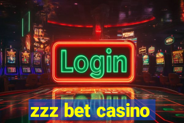 zzz bet casino