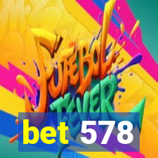 bet 578