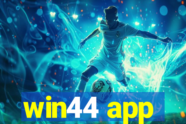 win44 app