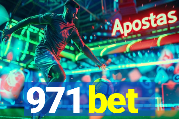 971 bet