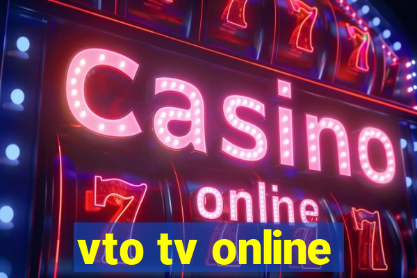 vto tv online