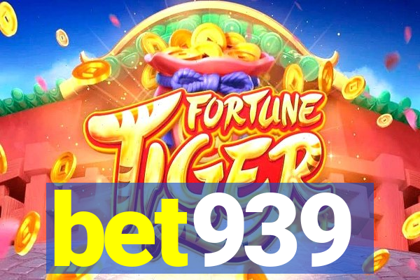 bet939