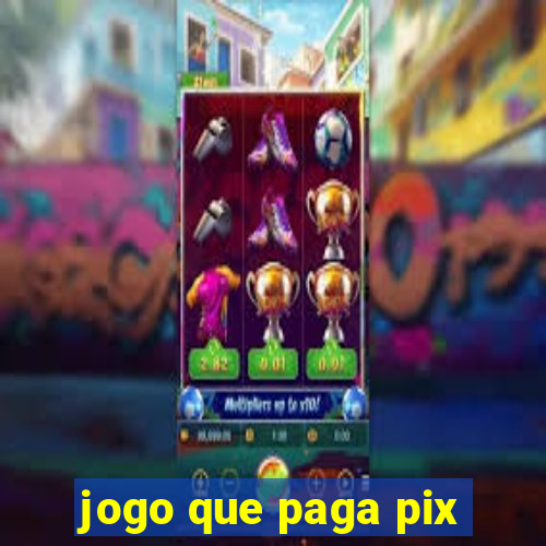 jogo que paga pix