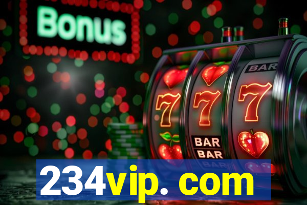 234vip. com