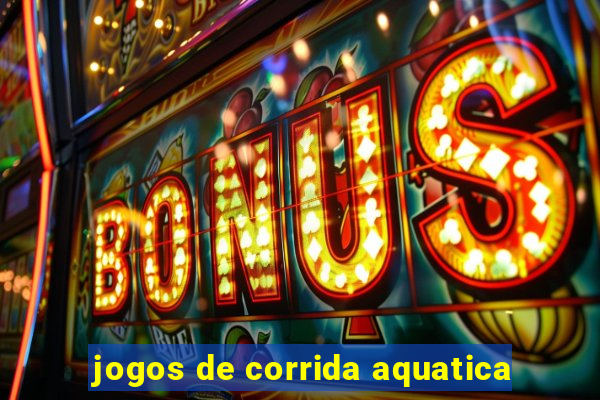 jogos de corrida aquatica